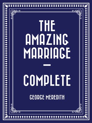 cover image of The Amazing Marriage — Complete
